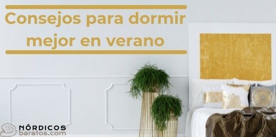 Consejos para dormir fresco en verano